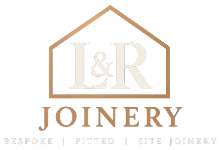 L&R Joinery — Bespoke | Fitted | Site Joinery